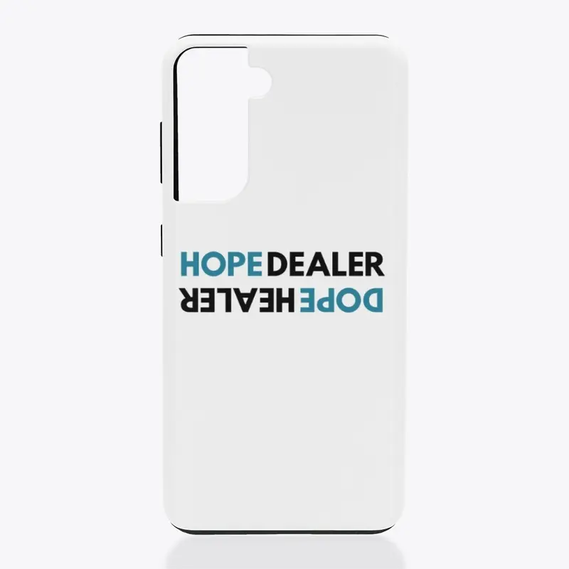 Teal Hope Dealer Dope Healer