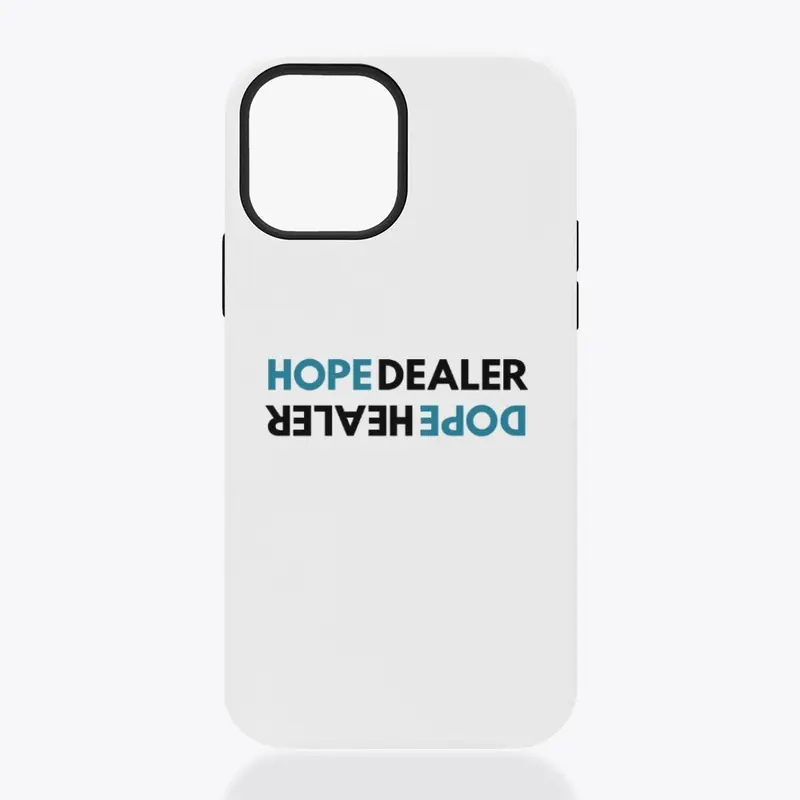 Teal Hope Dealer Dope Healer